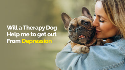 Will A Therapy Dog Help Me To Get Out From Depression?